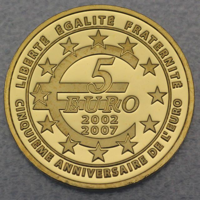 Goldmünze 5 Euro Frankreich 2007 - 5. Jahrestag des Euros