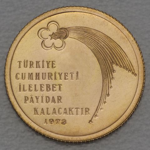 Goldmünze 500 Lira Türkei 1973 - 50. Geburtstag der Republik
