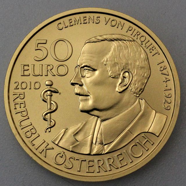 Goldmünze 50 Euro Österreich 2010 - Clemens von Pirquet - Große Mediziner