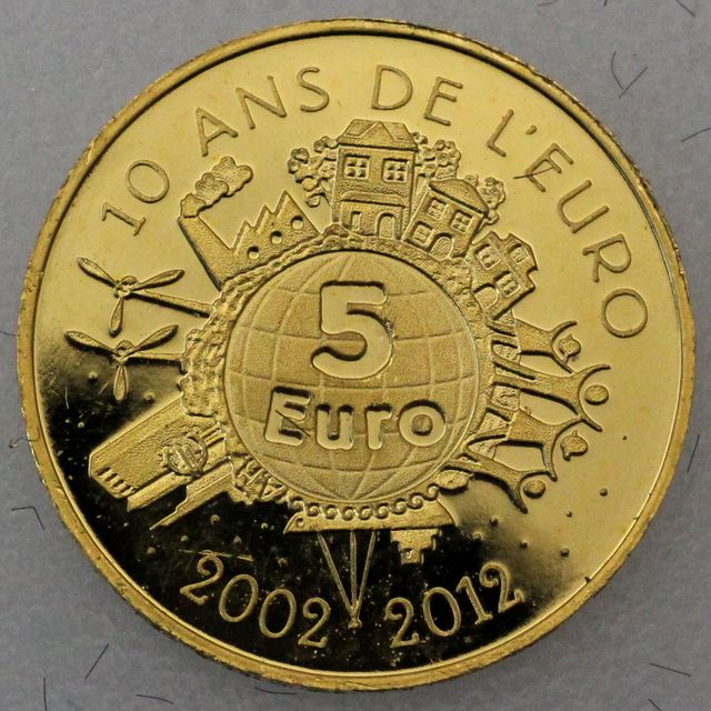 5 Euro Goldmünze Frankreich 2012 - 10 Jahre Euro Bargeld