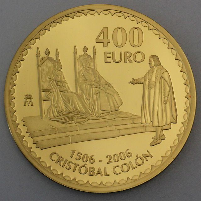 400 Euro Goldmünze Spanien 2006 - 500 Todestag Christoph Columbus
